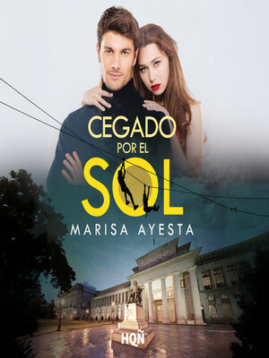 cover image of Cegado por el sol